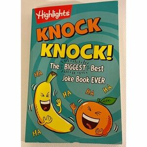 Highlights Knock Knock The Biggest Best Joke Book Ever Kids Joke Book